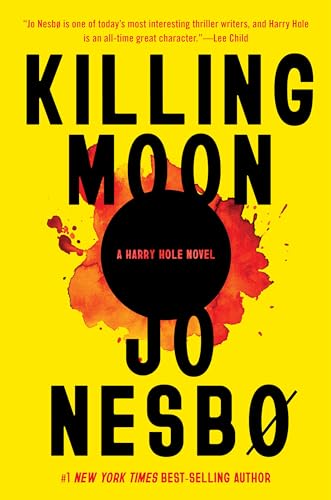 Killing Moon: A Harry Hole Novel von Knopf Publishing Group